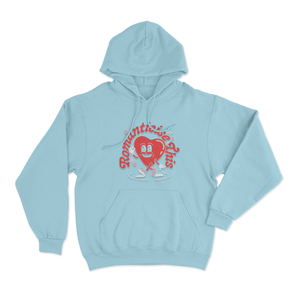 Romanticise This Unisex Hoodie Sky Blue Romanticise This Unisex Hoodie Sky Blue